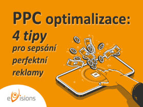 PPC optimalizace: 4 tipy pro sepsání perfektní reklamy